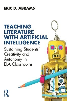 bokomslag Teaching Literature with Artificial Intelligence