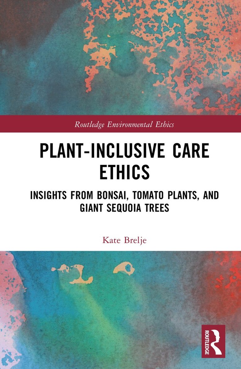 Plant-Inclusive Care Ethics