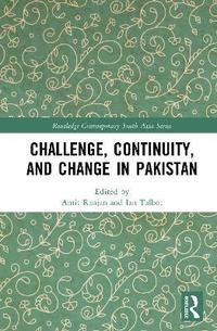 bokomslag Challenge, Continuity, and Change in Pakistan