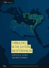 bokomslag Turbulence in the Eastern Mediterranean