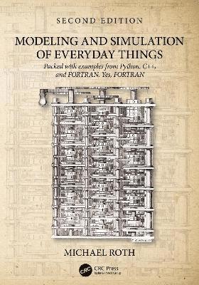 bokomslag Modeling and Simulation of Everyday Things, 2e