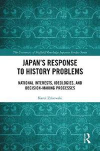 bokomslag Japans Response to History Problems