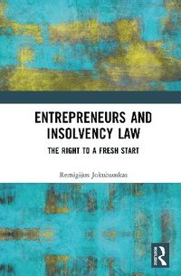 bokomslag Entrepreneurs and Insolvency Law