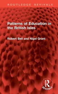 bokomslag Patterns of Education in the British Isles