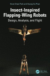 bokomslag Insect-Inspired Flapping-Wing Robots