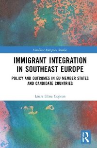 bokomslag Immigrant Integration in Southeast Europe