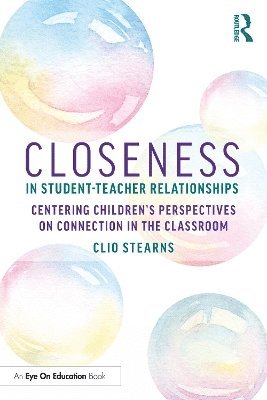 Closeness in Student-Teacher Relationships