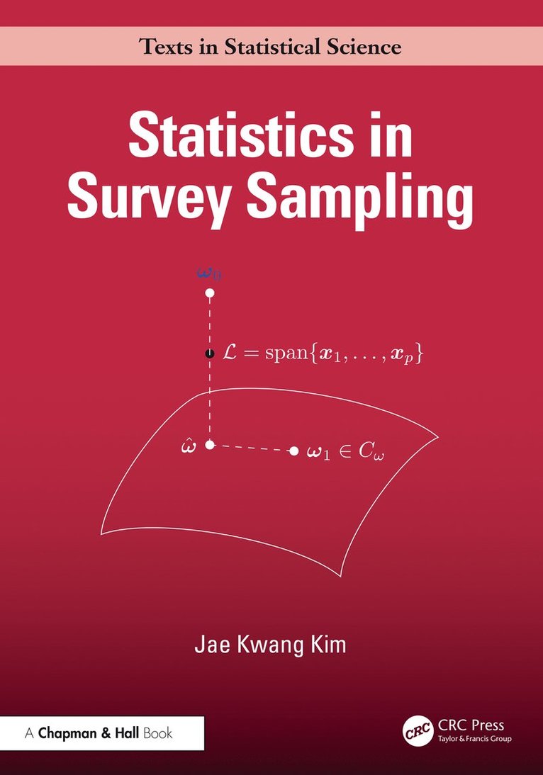 Jae Kwang Kim - Statistics in Survey Sampling, Inbunden