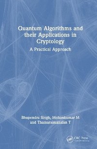 bokomslag Quantum Algorithms and Their Applications in Cryptology