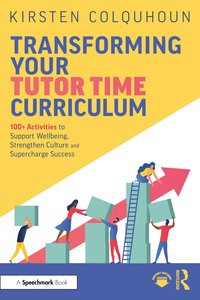 bokomslag Transforming Your Tutor Time Curriculum