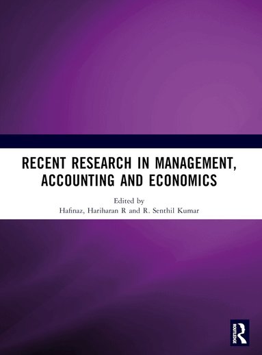 Hafinaz, Hariharan R., R. Senthil Kumar - Recent Research in Management, Accounting and Economics (RRMAE), Häftad