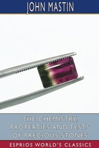 bokomslag The Chemistry, Properties And Tests Of P