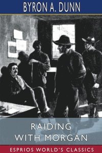 bokomslag Raiding With Morgan  Esprios Classics