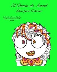 bokomslag El Diario De Astrid Libro De Colorear