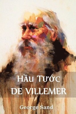 bokomslag H&#7847;u T&#432;&#7899;c de Villemer