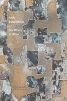 Andy Schansberg - Not Where Is When, Häftad