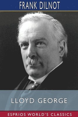 bokomslag Lloyd George  Esprios Classics