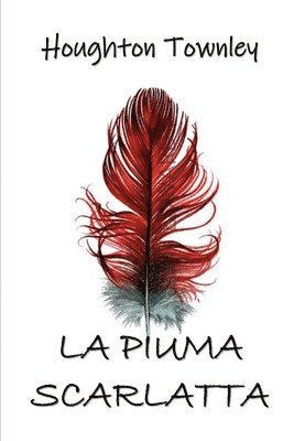 Piuma Scarlatta
