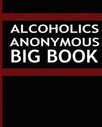 bokomslag Alcoholics Anonymous - Big Book