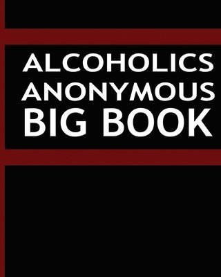 bokomslag Alcoholics Anonymous - Big Book