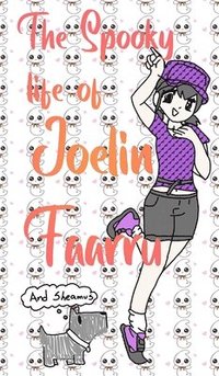 bokomslag La Tenebrosa Vida De Joelin Faarru