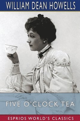 bokomslag Five O'Clock Tea  Esprios Classics