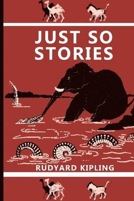 bokomslag Just So Stories