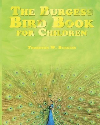 The Burgess Bird Book For Children 1