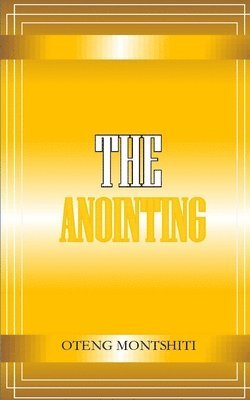 bokomslag The Anointing