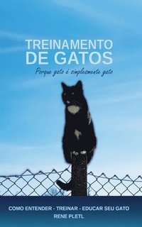 bokomslag Treinamento De Gatos  Porque Gato   Simp