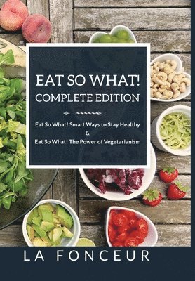 Eat So What! Complete Edition Eat So Wha 1
