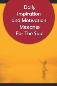 bokomslag Daily Inspiration And Motivation  Messag