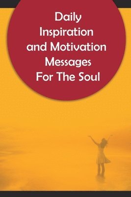 bokomslag Daily Inspiration And Motivation  Messag