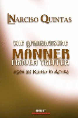 Wie Afrikanische M Nner Frauen Treffen - 1