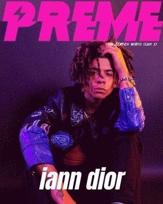 Iann Dior - Preme Magazine -Broken Heart 1