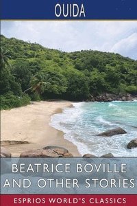 bokomslag Beatrice Boville And Other Stories  Espr