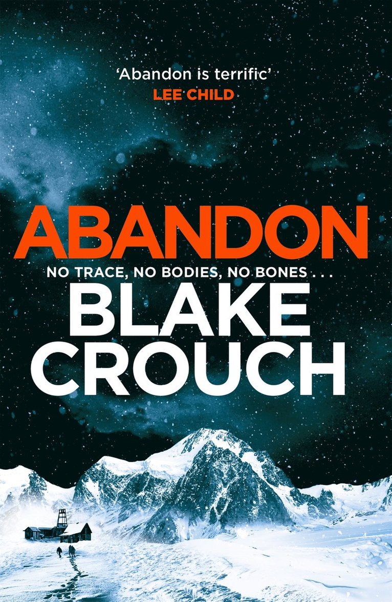 Blake Crouch - Abandon, Inbunden