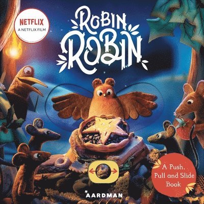 Macmillan Children's Books, MacMillan Children's Books - Robin Robin: A Push, Pull and Slide Book, Kartonnage