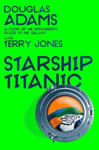 bokomslag Douglas Adams's Starship Titanic