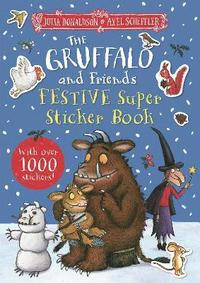 bokomslag The Gruffalo and Friends Festive Super Sticker Book