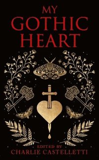 bokomslag My Gothic Heart
