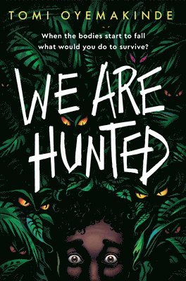 We Are Hunted 1