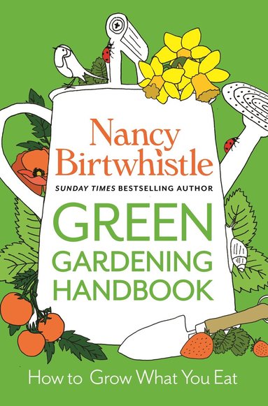 Nancy Birtwhistle - Green Gardening Handbook, Häftad