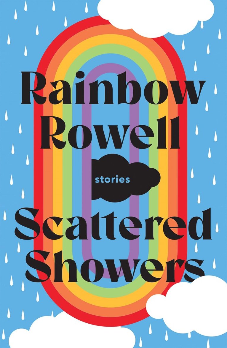 Rainbow Rowell - Scattered Showers, Häftad