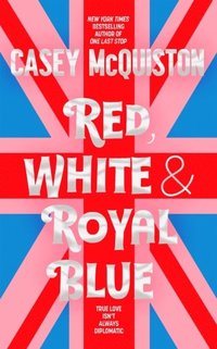 bokomslag Red, White & Royal Blue