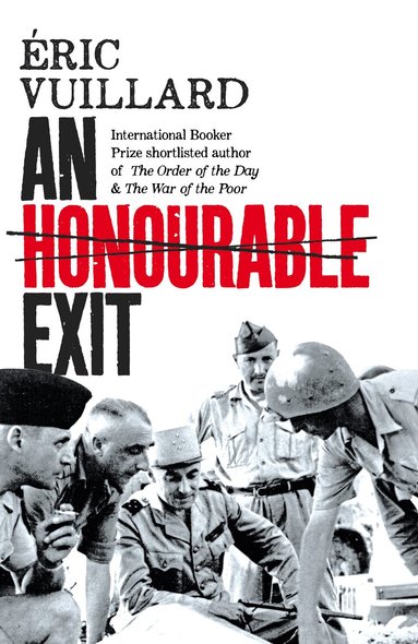 Eric Vuillard - Honourable Exit, Inbunden