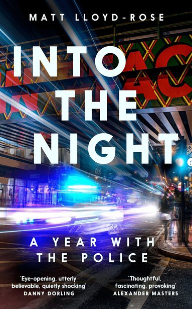 Matt Lloyd-Rose - Into the Night, Inbunden