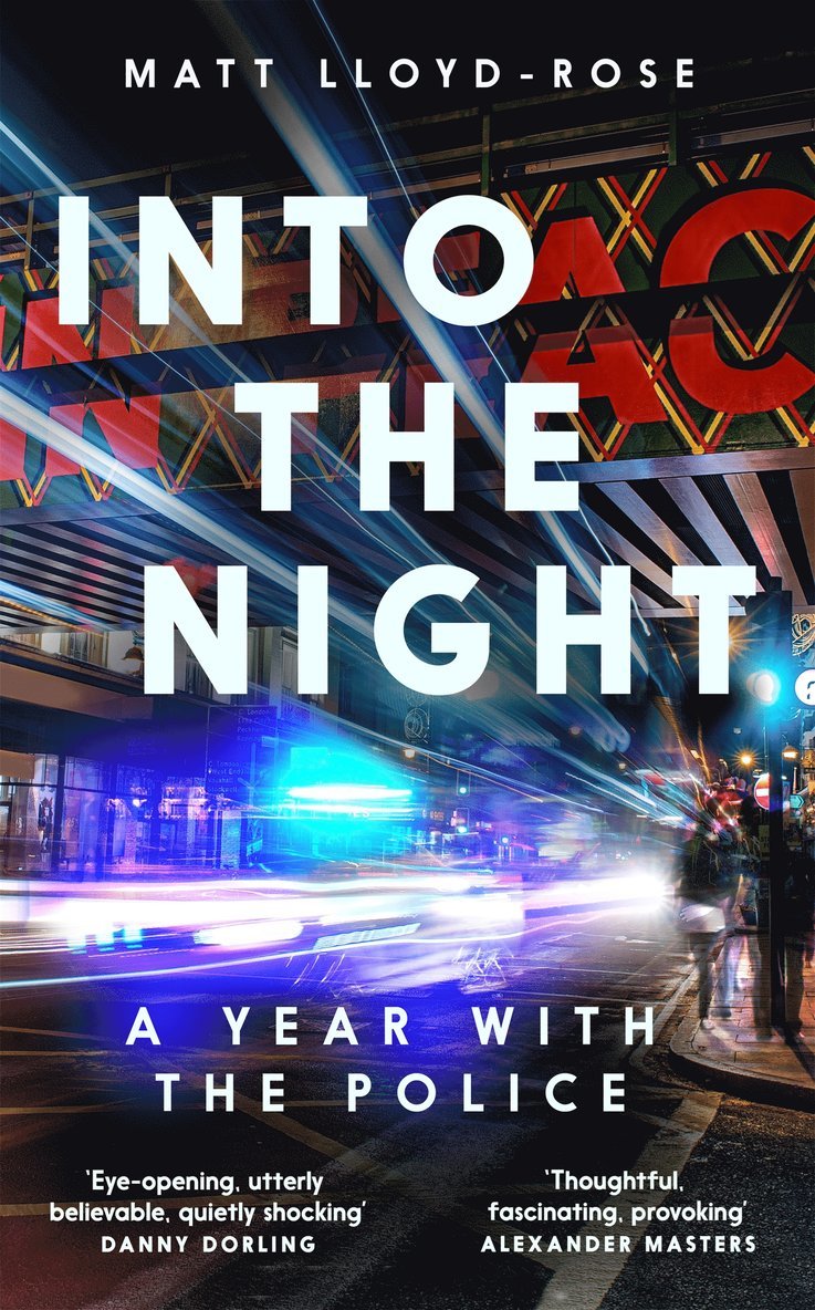 Matt Lloyd-Rose - Into the Night, Inbunden