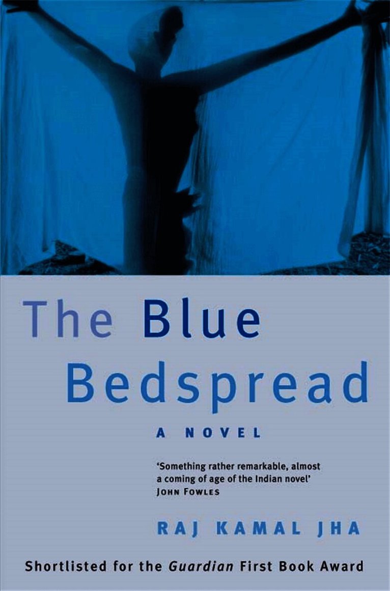 Raj Kamal Jha - Blue Bedspread, Häftad