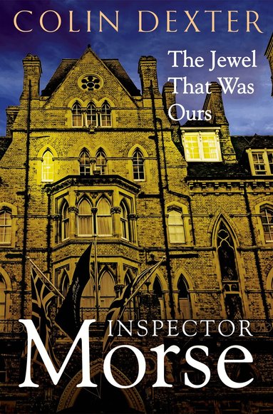 Colin Dexter - Jewel That Was Ours, Häftad